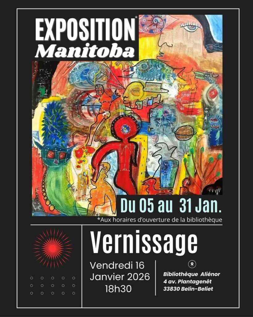 Exposition Pascal Manitoba Belin Beliet janvier 2026